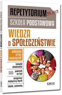 REPETYTORIUM. SZKOŁA PODSTAWOWA. WIEDZA O SPOŁE.