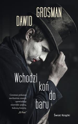 Wchodzi koń do baru Wchodzi koń do baru