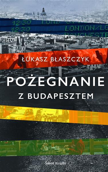 POŻEGNANIE Z BUDAPESZTEM