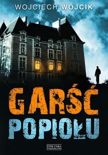 GARŚĆ POPIOŁU ZYSK