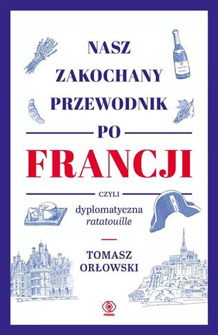 Nasz zakochany przewodnik po Francji, czyli dyplom