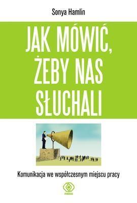 JAK MÓWIĆ, ŻEBY NAS SŁUCHALI