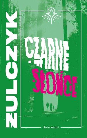 CZARNE SŁOŃCE