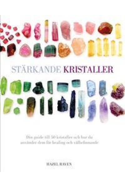 STÄRKANDE KRISTALLER