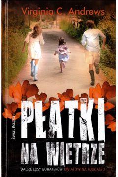 PŁATKI NA WIETRZE. SAGA RODZINY... TOM 2