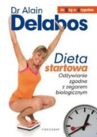 DIETA STARTOWA. ODŻYWIANIE ZGODNE Z ZEGAREM BIOLOG