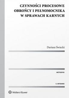 CZYNNOŚCI PROCESOWE OBROŃCY I PEŁNOMOCNIKA W