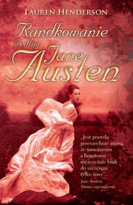RANDKOWANIE WEDŁUG JANE AUSTEN
