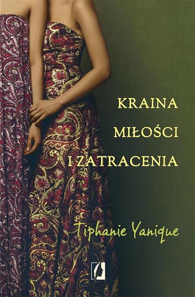 KRAINA MIŁOŚCI I ZATRACENIA