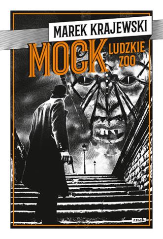MOCK. Ludzkie zoo