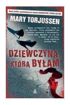 DZIEWCZYNA, KTÓRĄ BYŁAM