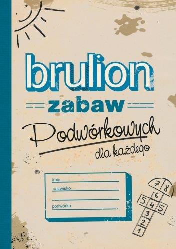 BRULION ZABAW PODWÓRKOWYCH