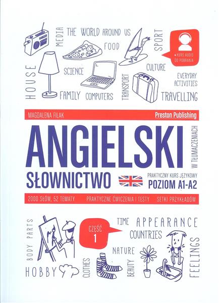 ANGIELSKI W TŁUMACZENIACH. SŁOWNICTWO. POZIOM A1-A