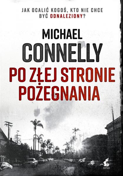 PO ZŁEJ STRONIE POŻEGNANIA