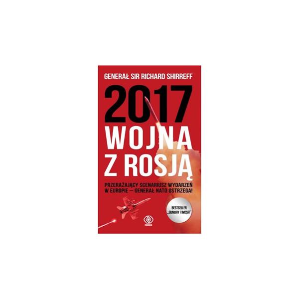 2017: WOJNA Z ROSJĄ