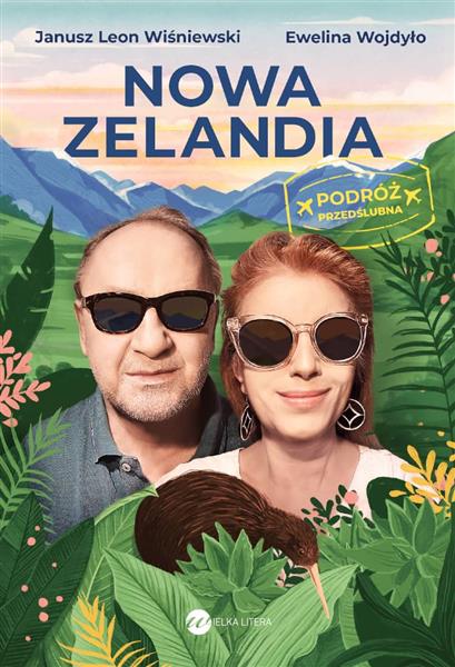 NOWA ZELANDIA. PODRÓŻ PRZEDŚLUBNA