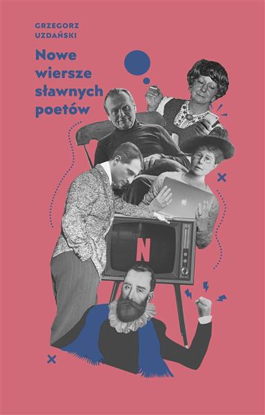 NOWE WIERSZE SŁAWNYCH POETÓW