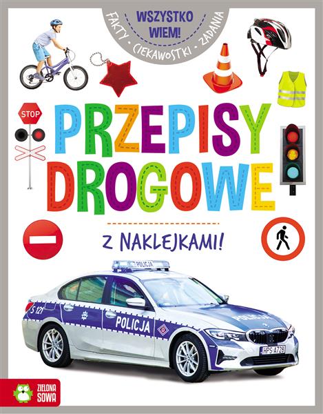WSZYSTKO WIEM! PRZEPISY DROGOWE