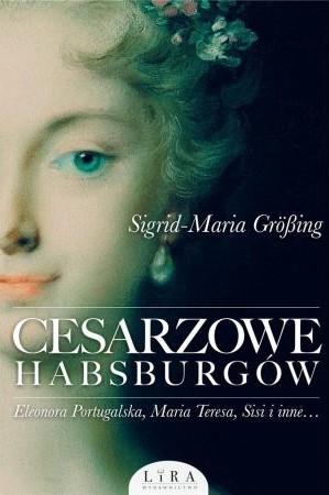 CESARZOWE HABSBURGÓW