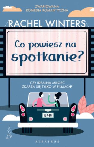 CO POWIESZ NA SPOTKANIE?