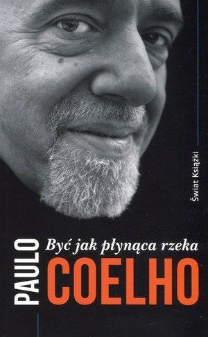 BYĆ JAK PŁYNĄCA RZEKA