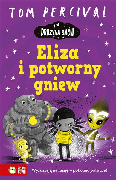 ELIZA I POTWORNY GNIEW
