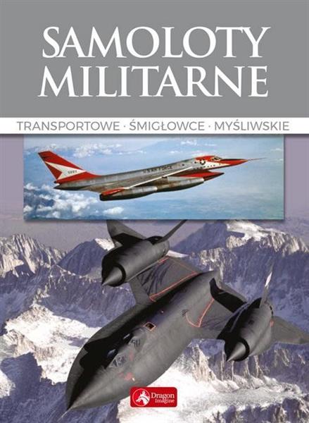 SAMOLOTY MILITARNE