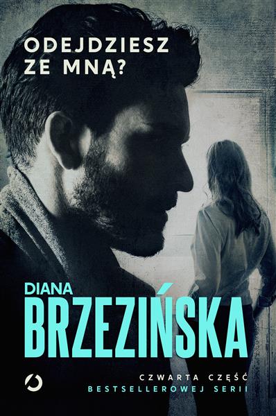 ODEJDZIESZ ZE MNĄ?