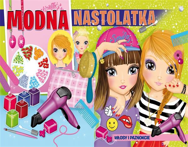 MODNA NASTOLATKA. BLOK STYLISTKI
