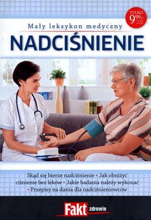 Nadciśnienie. Mały leksykon medyczny
