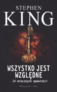 WSZYSTKO JEST WZGLĘDNE WYD. KIESZONKOWE