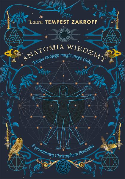 ANATOMIA WIEDŹMY. MAPA TWOJEGO MAGICZNEGO CIAŁA