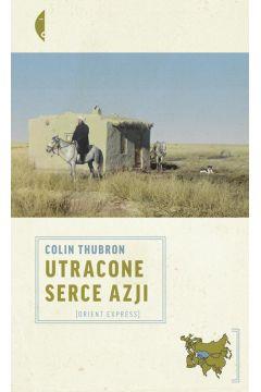 UTRACONE SERCE AZJI UTRACONE SERCE AZJI