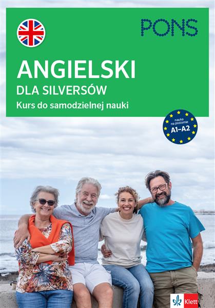 ANGIELSKI DLA SILVERSÓW. KURS DO SAMODZIELNEJ