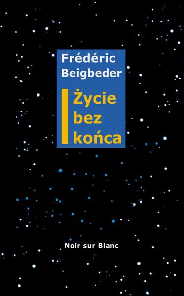 ŻYCIE BEZ KOŃCA