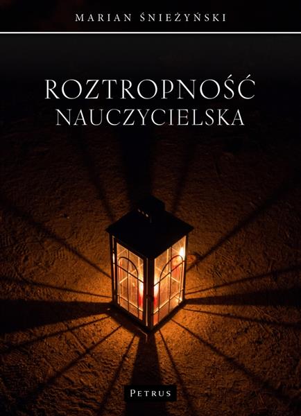 ROZTROPNOŚĆ NAUCZYCIELSKA