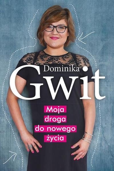 MOJA DROGA DO NOWEGO ŻYCIA