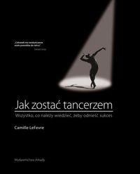 JAK ZOSTAĆ TANCERZEM