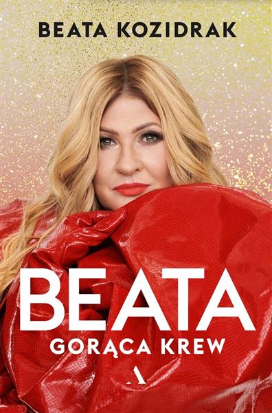 BEATA. GORĄCA KREW
