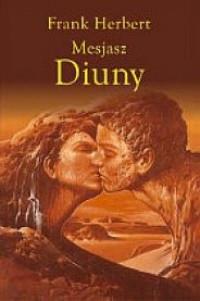 MESJASZ DIUNY KRONIKI DIUNY TOM 2