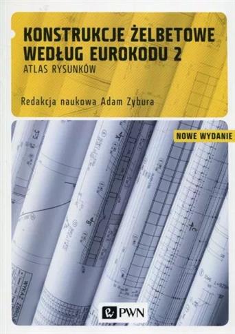 Konstrukcje żelbetowe według Eurokodu 2. Atlas rys