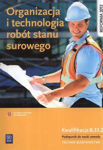 Organizacja i technologia robót stanu surowego. Kw