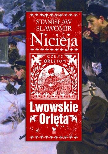 LWOWSKIE ORLĘTA. CZYN I LEGENDA