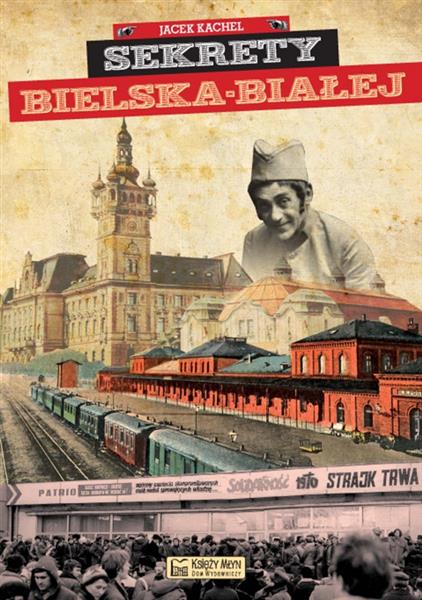 SEKRETY BIELSKA-BIAŁEJ