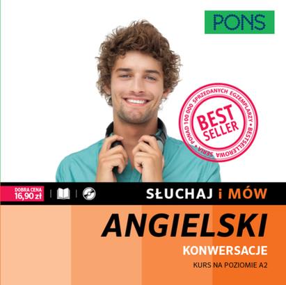 SŁUCHAJ I MÓW. KONWERSACJE. KURS ANGIELSKIEGO A2 Z