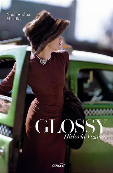 GLOSSY. HISTORIA VOGUE A
