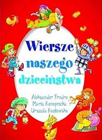 Wiersze naszego dzieciństwa