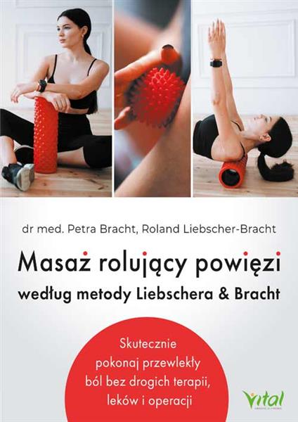 MASAŻ ROLUJĄCY POWIĘZI WEDŁUG METODY LIEBSCHERA...