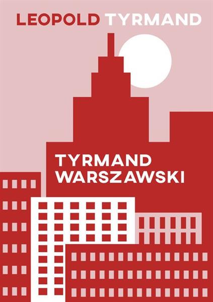 TYRMAND WARSZAWSKI