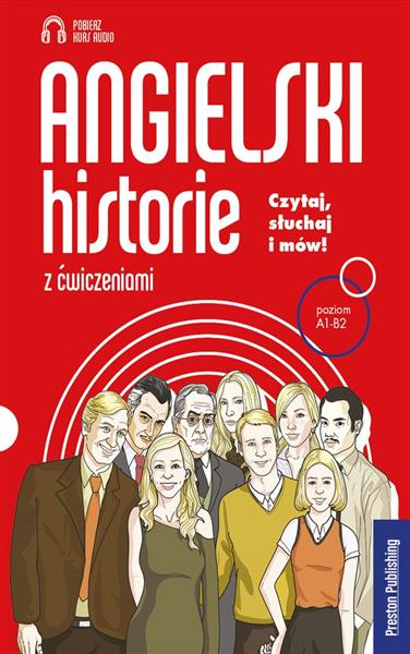 ANGIELSKI. HISTORIE Z ĆWICZENIAMI
